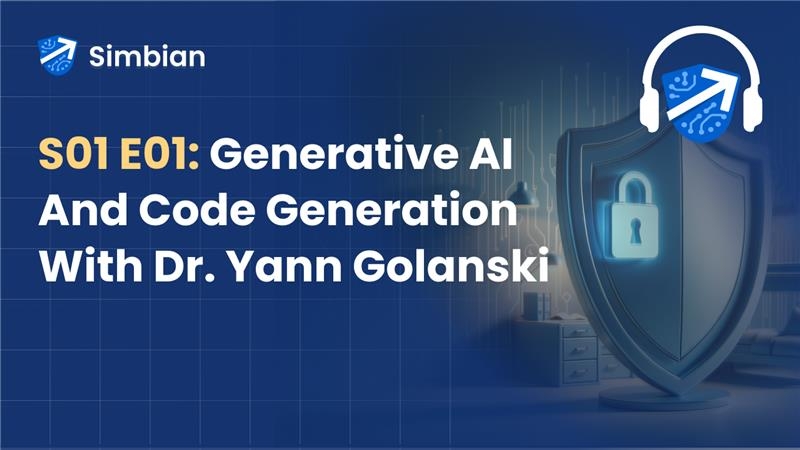 S01 E01 - Generative AI and Code Generation with Dr. Yann Golanski