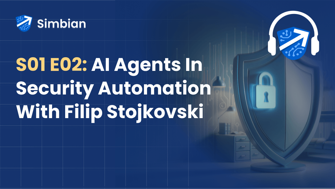 S01 E02 - AI Agents In Security Automation with Filip Stojkovski