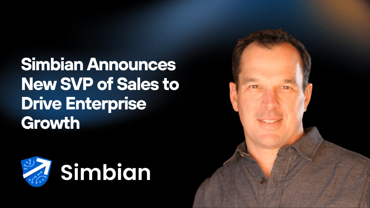 Simbian Announces New SVP of Sales to Drive Enterprise Growth and Accelerate Global Revenue Expansion 