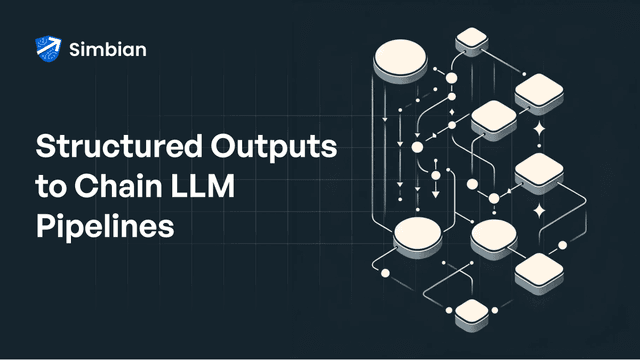 Using Structured Outputs to Chain LLM Pipelines