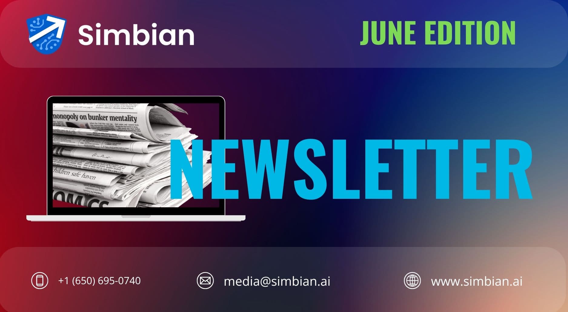 Simbian June Newsletter - 2025