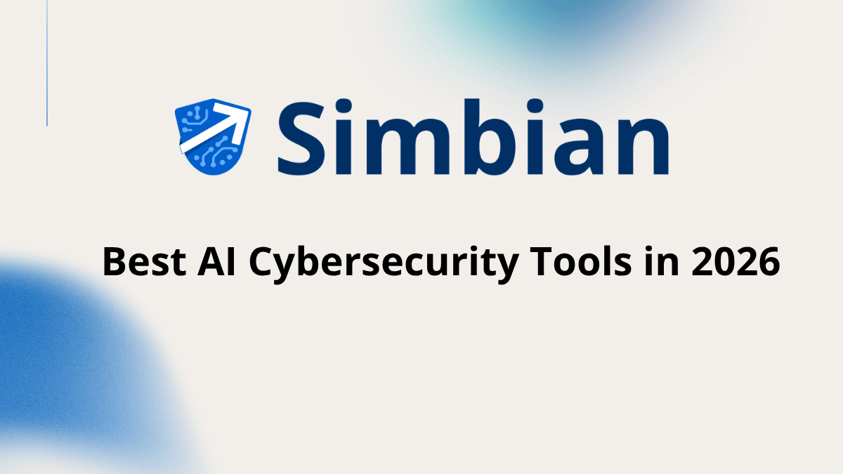Best AI Cybersecurity Tools in 2026 with Simbian logo