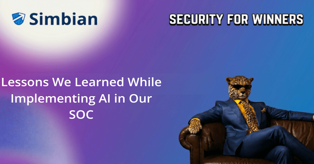 Lessons We Learned While Implementing AI in Our SOC