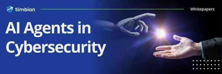 AI Agents in Cybersecurity Whitepaper | Unlock Next-Gen Security with AI Whitepaper