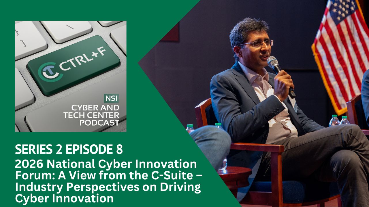 Ambuj Kumar on the 2026 National Cyber Innovation Forum C-suite panel